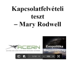 Mary Rodwell - Kapcsolatfelvételi teszt